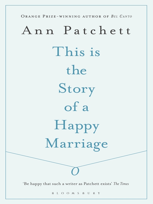 This Is the Story of a Happy Marriage - NLB - OverDrive